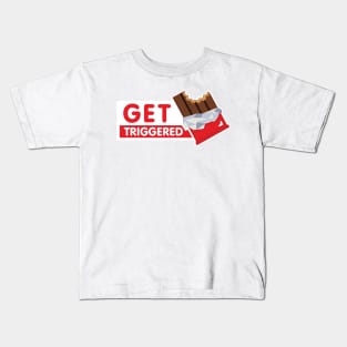 Get Triggered Kids T-Shirt